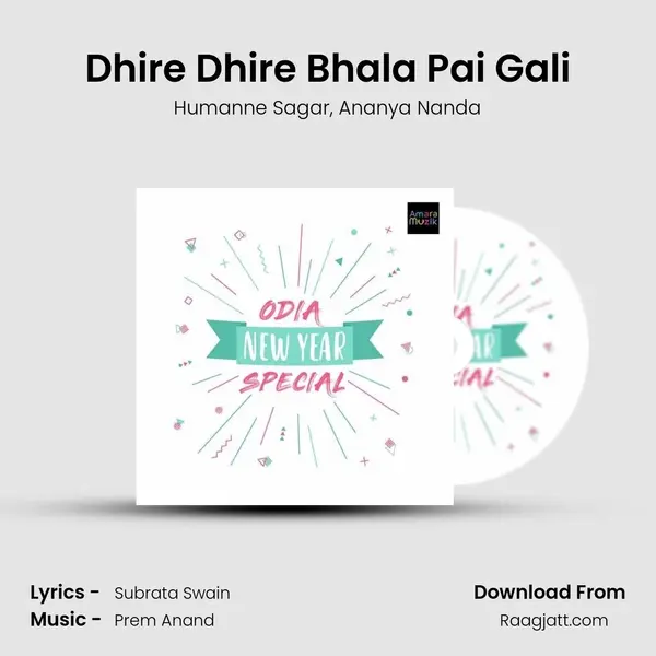 Dhire Dhire Bhala Pai Gali mp3 song