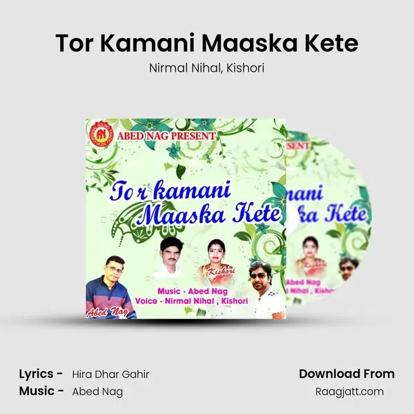 Tor Kamani Maaska Kete - Nirmal Nihal album cover 