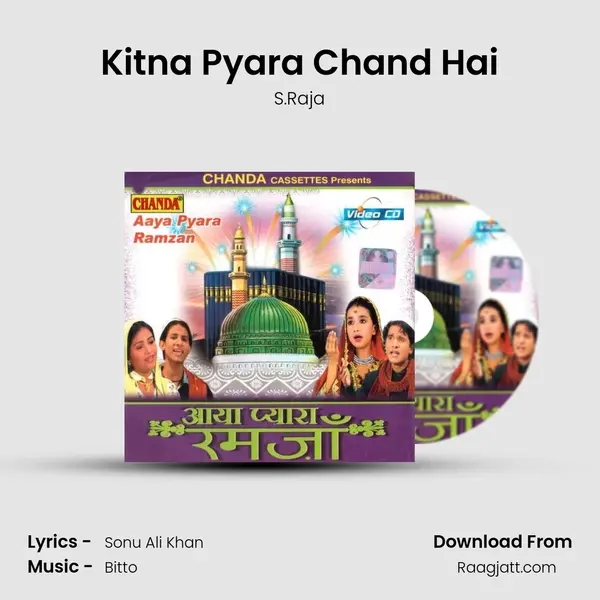 Kitna Pyara Chand Hai mp3 song