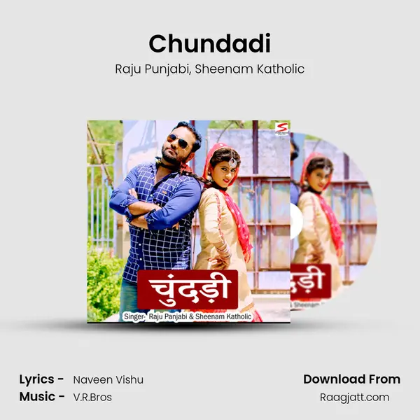 Chundadi - Raju Punjabi album cover 