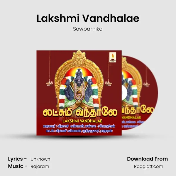 Lakshmi Vandhalae mp3 song