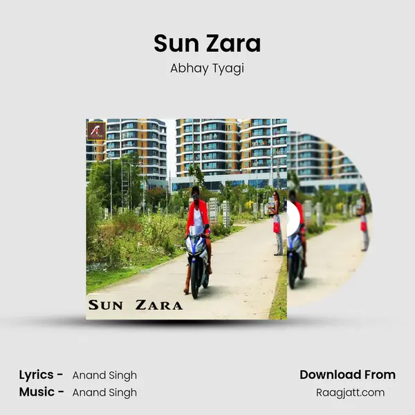 Sun Zara - Abhay Tyagi album cover 