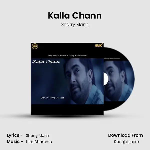 Kalla Chann - Sharry Mann album cover 