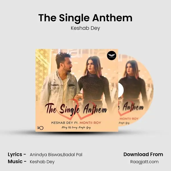 The Single Anthem mp3 song