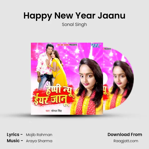 Happy New Year Jaanu - Sonal Singh album cover 