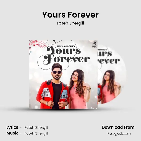 Yours Forever mp3 song