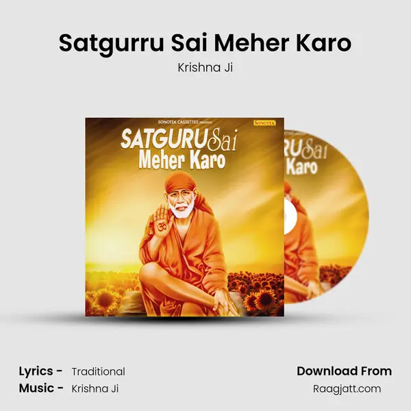 Satgurru Sai Meher Karo mp3 song