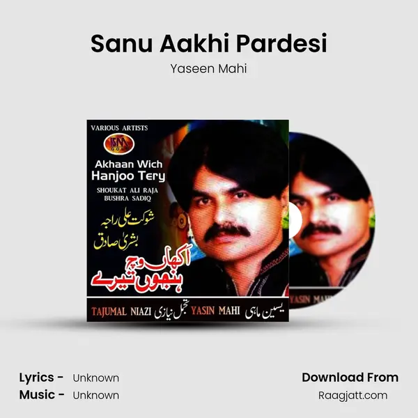 Sanu Aakhi Pardesi - Yaseen Mahi album cover 