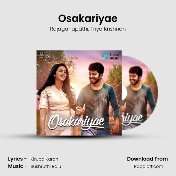 Osakariyae - Rajaganapathi mp3 song