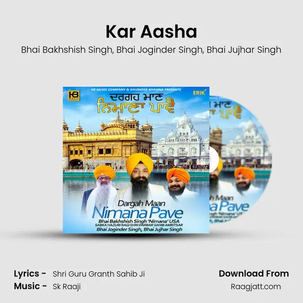 Kar Aasha - Bhai Bakhshish Singh album cover 