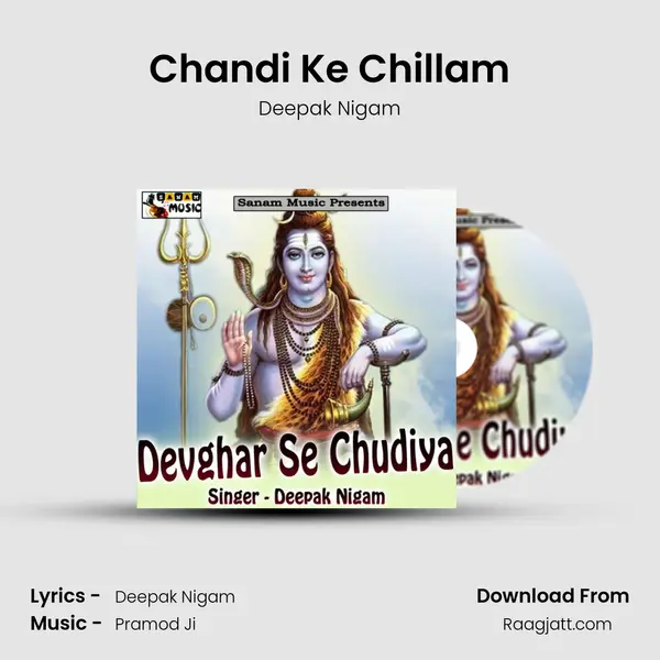 Chandi Ke Chillam - Deepak Nigam album cover 