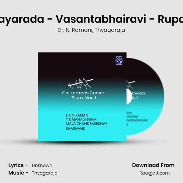 Needayarada - Vasantabhairavi - Rupakam (Live) - Dr. N. Ramani album cover 