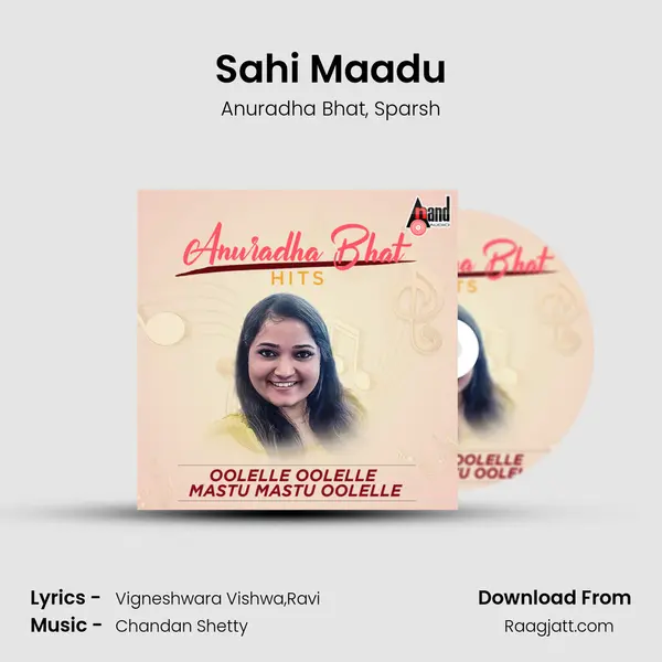 Sahi Maadu - Anuradha Bhat album cover 