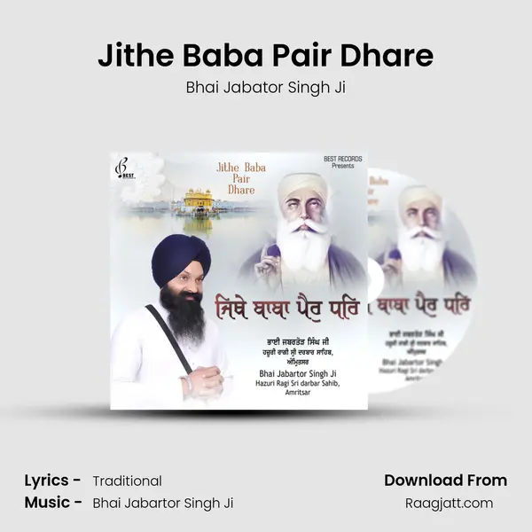 Jithe Baba Pair Dhare - Bhai Jabator Singh Ji album cover 