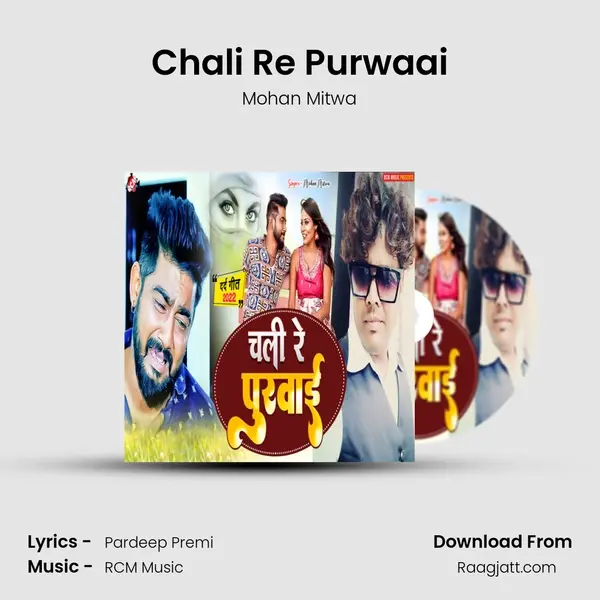 Chali Re Purwaai - Mohan Mitwa album cover 