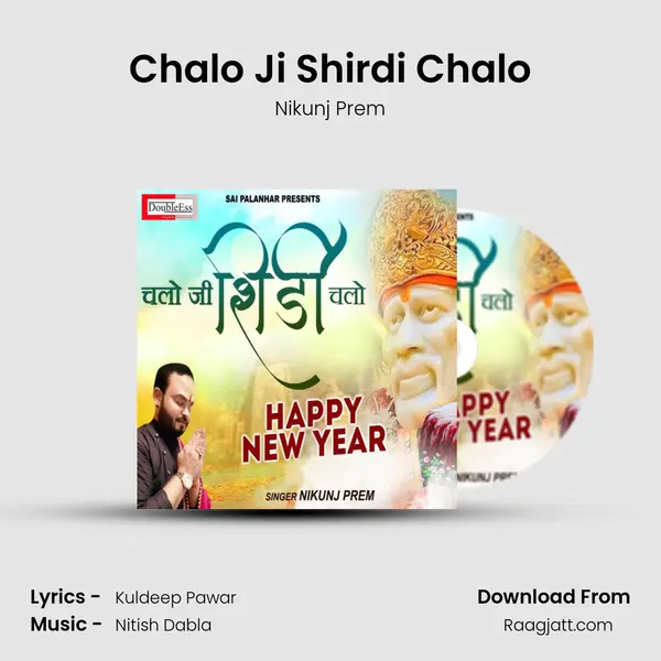 Chalo Ji Shirdi Chalo - Nikunj Prem album cover 