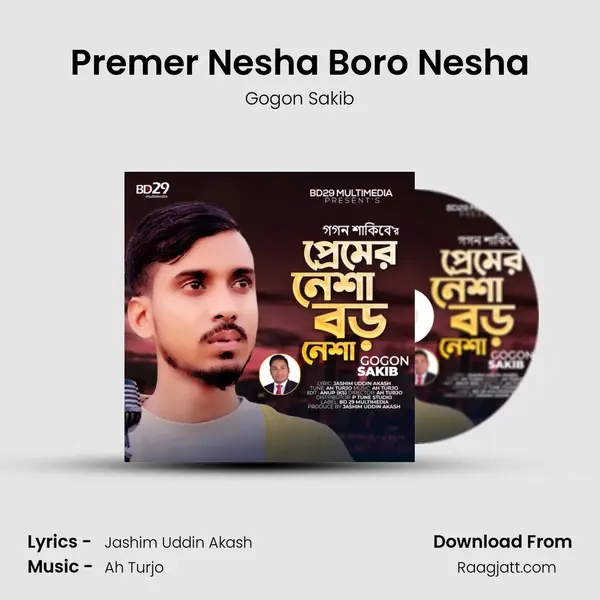 Premer Nesha Boro Nesha - Gogon Sakib mp3 song