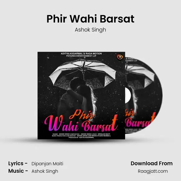 Phir Wahi Barsat - Ashok Singh album cover 