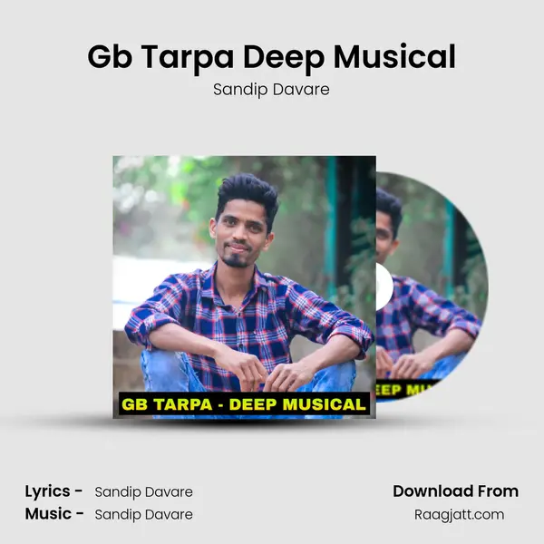 Gb Tarpa Deep Musical - Sandip Davare album cover 