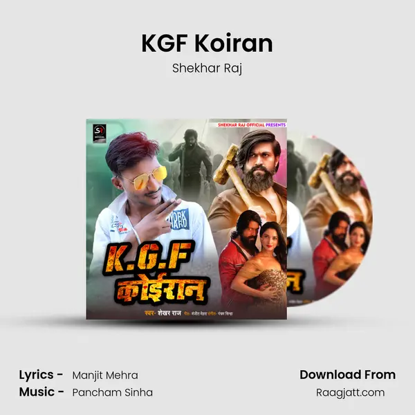 KGF Koiran - Shekhar Raj album cover 