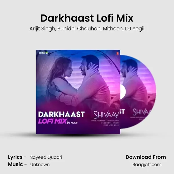 Darkhaast Lofi Mix(Remix By Dj Yogii) - Arijit Singh album cover 