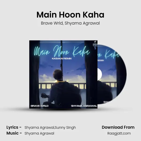 Main Hoon Kaha mp3 song