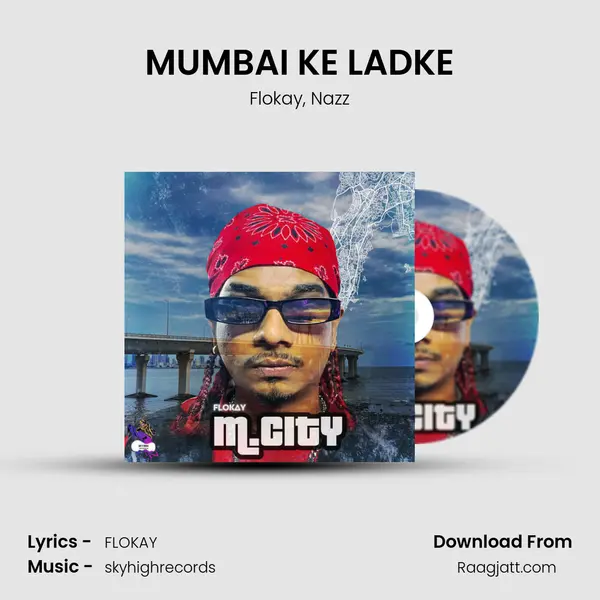 MUMBAI KE LADKE mp3 song