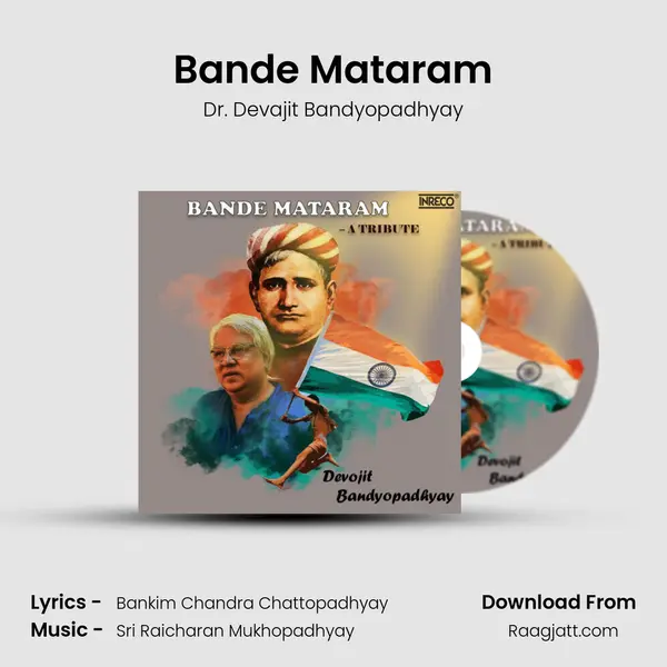 Bande Mataram - Dr. Devajit Bandyopadhyay album cover 