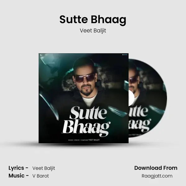 Sutte Bhaag mp3 song