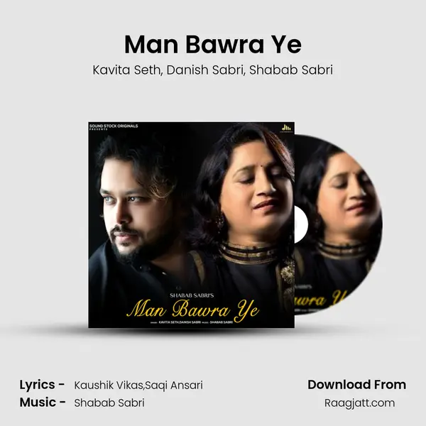 Man Bawra Ye - Kavita Seth album cover 