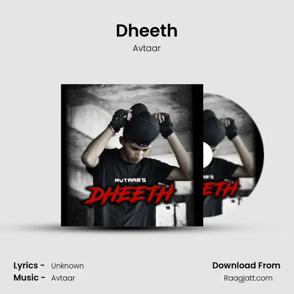 Dheeth - Avtaar mp3 song