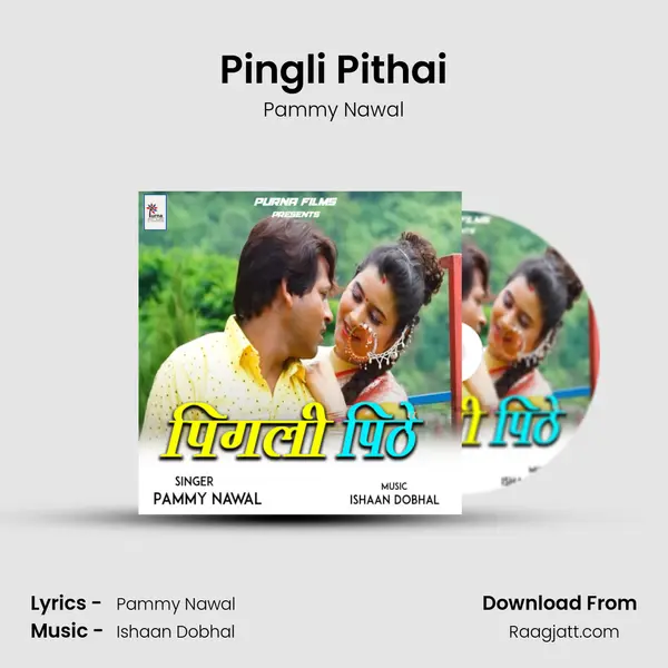 Pingli Pithai mp3 song