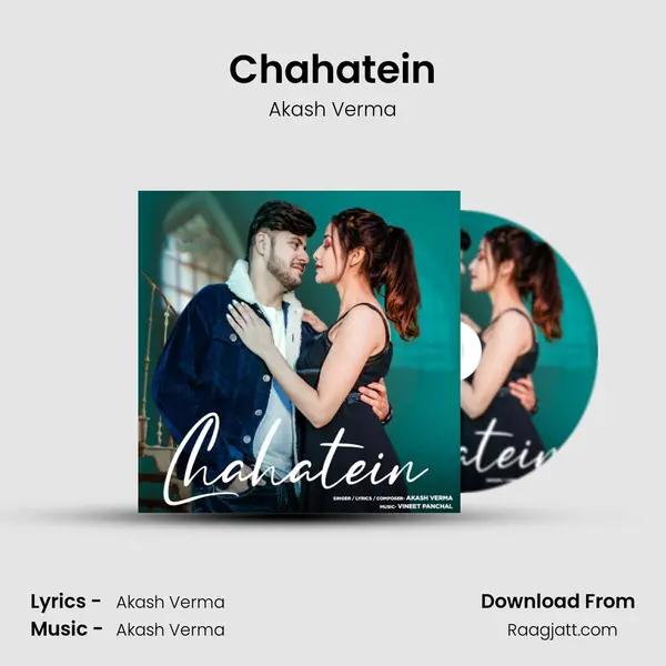 Chahatein - Akash Verma album cover 