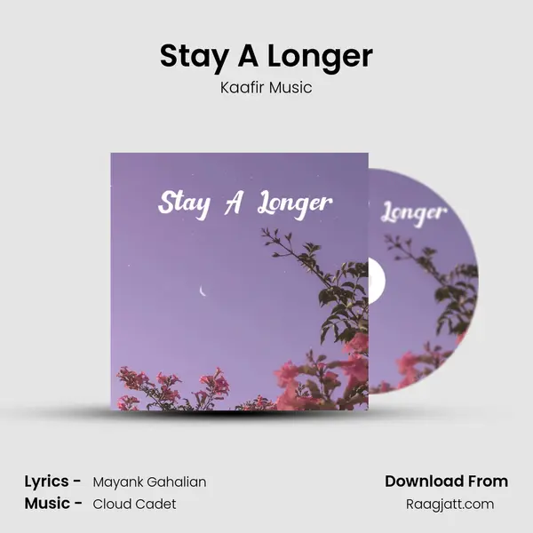 Stay A Longer mp3 song