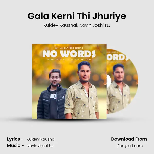 Gala Kerni Thi Jhuriye - Kuldev Kaushal album cover 