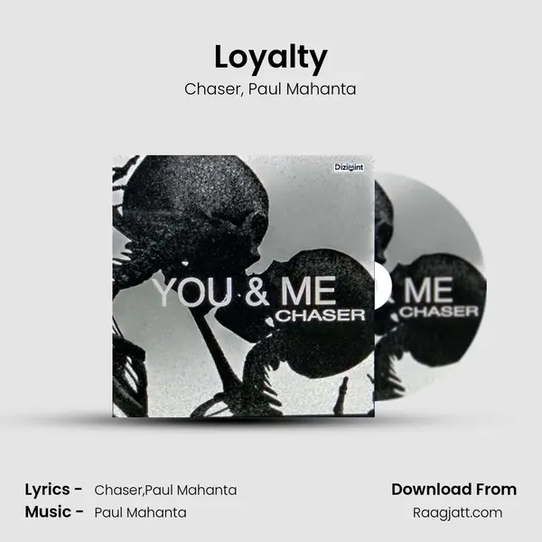 Loyalty - Chaser album cover 