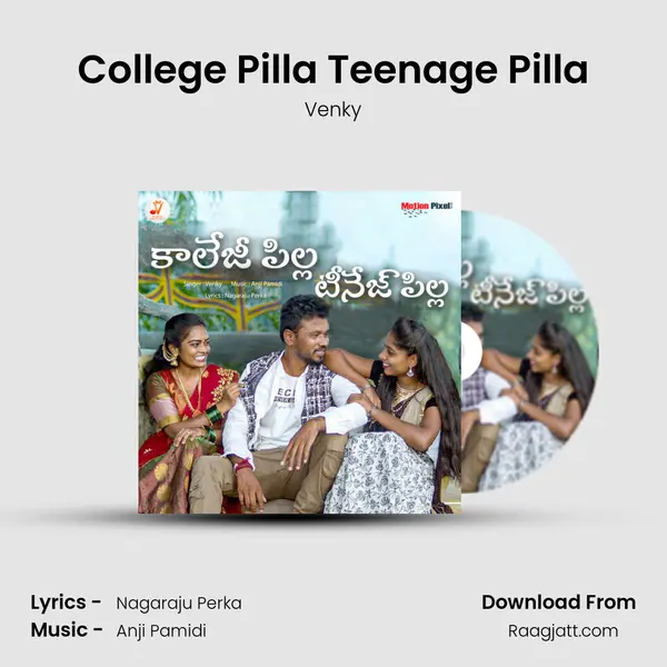 College Pilla Teenage Pilla - Venky album cover 