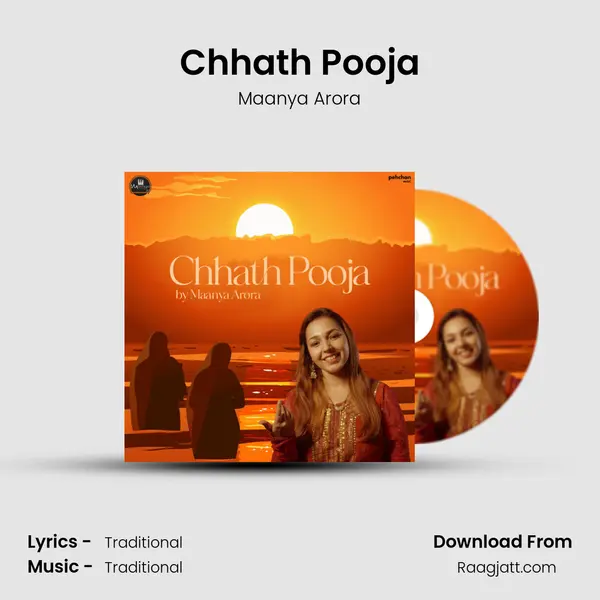 Chhath Pooja - Maanya Arora album cover 