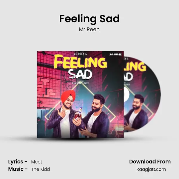 Feeling Sad mp3 song