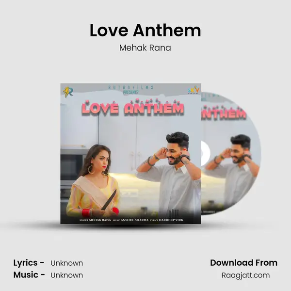 Love Anthem - Mehak Rana album cover 