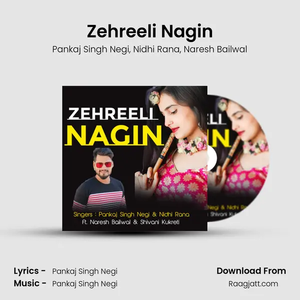 Zehreeli Nagin - Pankaj Singh Negi album cover 