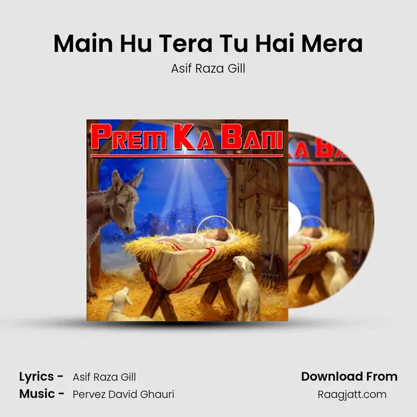 Main Hu Tera Tu Hai Mera mp3 song