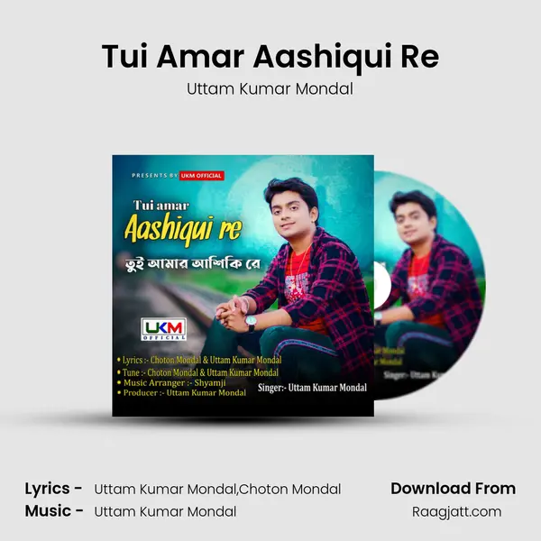 Tui Amar Aashiqui Re mp3 song