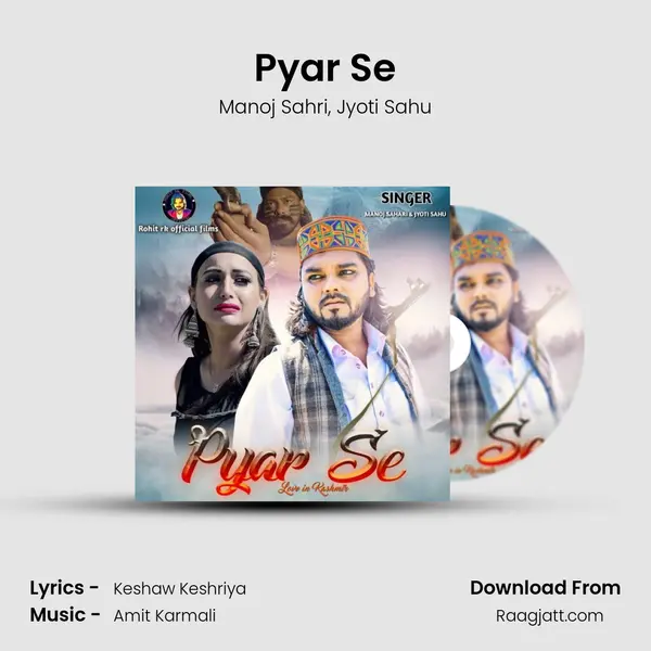 Pyar Se mp3 song