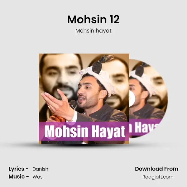 Mohsin 12 - Mohsin hayat album cover 