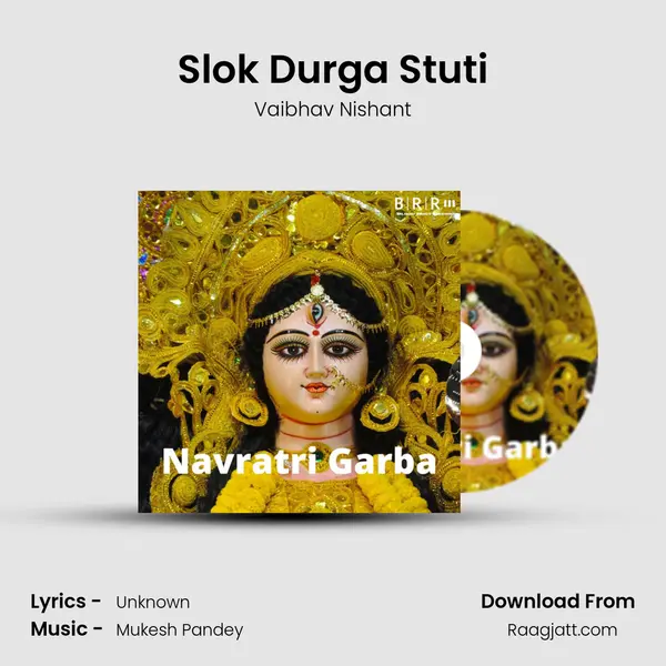 Slok Durga Stuti - Vaibhav Nishant album cover 