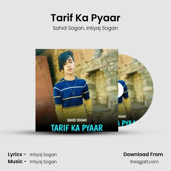 Tarif Ka Pyaar mp3 song