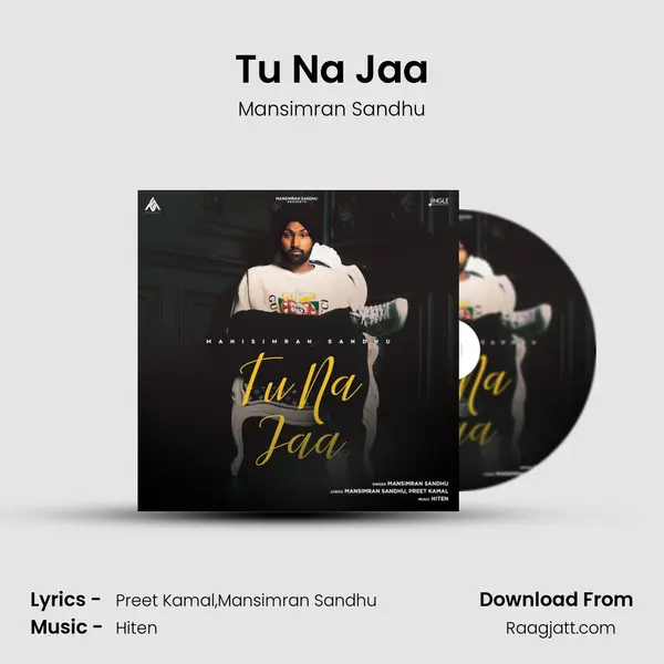 Tu Na Jaa mp3 song