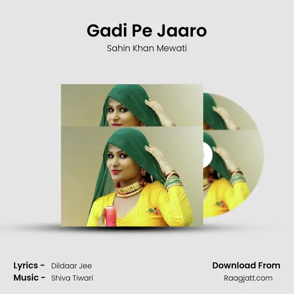 Gadi Pe Jaaro mp3 song