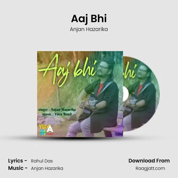 Aaj Bhi - Anjan Hazarika album cover 